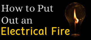How To Put Out an Electrical Fire?