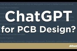 Can You Use ChatGPT For PCB Design?
